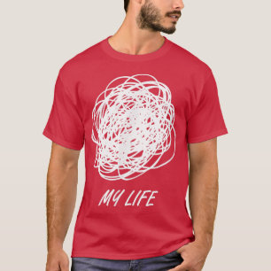 Camiseta Mi vida es caos, divertida motivación abraza el ca