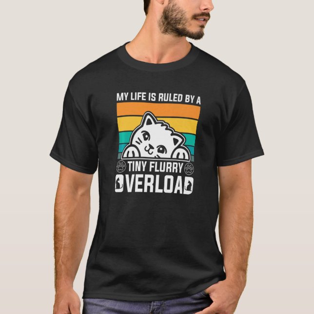 Camiseta Mi Vida Es Gobernada Por Un Gato De Sobrecarga De  (Anverso)