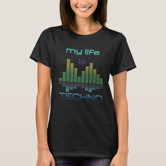 Camiseta Mi vida es Techno Music Equalizer Sound Techno Par (Anverso)