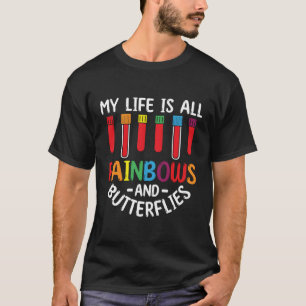 Camiseta Mi Vida Es Todo Arcoiris Y Mariposas Phlebotomi