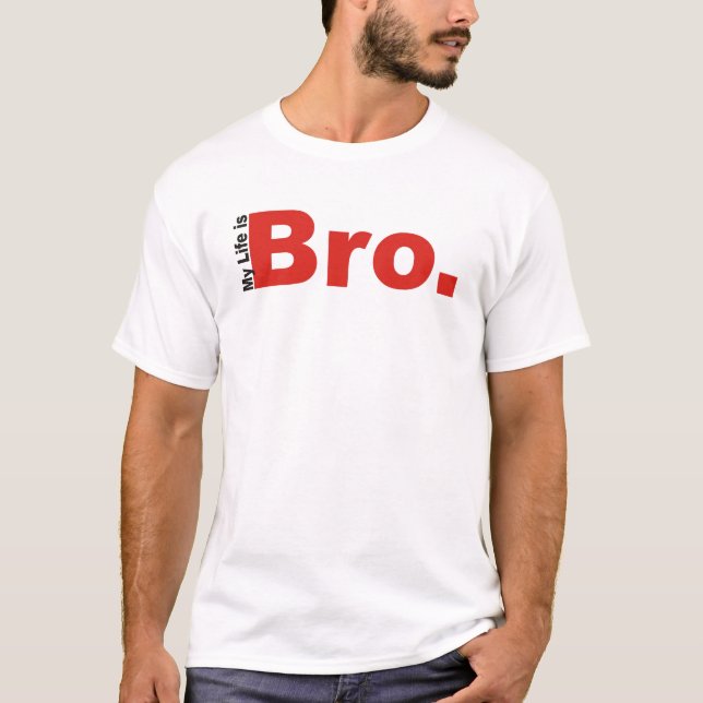 Camiseta Mi vida es WifeBeater de Bro (Anverso)