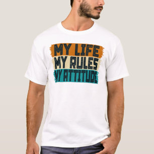 Camiseta Mi vida gobierna mi actitud