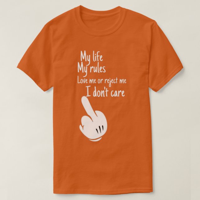 Camiseta Mi vida mis reglas 1 (Diseño del anverso)