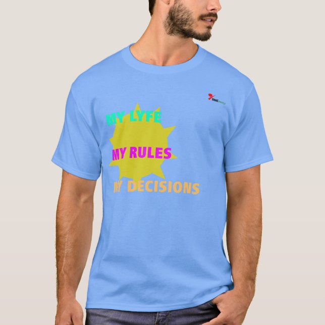 Camiseta "Mi Vida Mis Reglas" | Frase de Empoderam (Anverso)