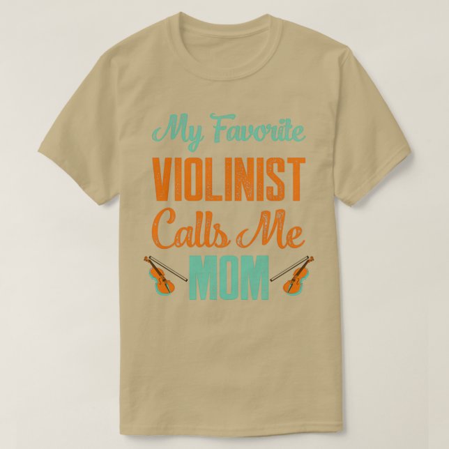 Camiseta Mi violinista favorito me llama jugador de violín  (Diseño del anverso)