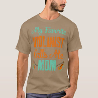 Camiseta Mi violinista favorito me llama jugador de violín 