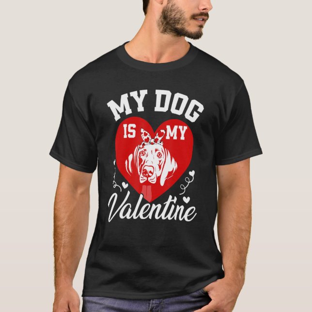 Camiseta Mi Weimaraner Es Mi Valentín Perro Amante De San V (Anverso)