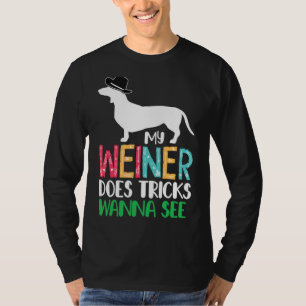 Camiseta Mi Weiner Hace Trucos Quiere Ver Dachshund Dog Flo