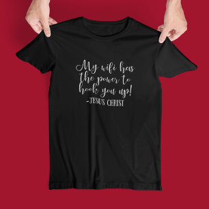 Camiseta Mi WiFi Tiene Poder Jesús Cristo Divertido Negro
