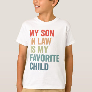 Camiseta Mi yerno es mi hija favorita, mamá graciosa
