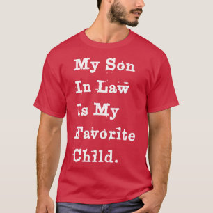 Camiseta Mi yerno es mi hijo favorito 4