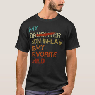 Camiseta Mi yerno es mi hijo favorito divertido - Reemplaza