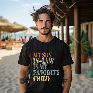Camiseta Mi yerno es mi hijo favorito Familia divertida