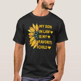 Camiseta Mi yerno es mi hijo favorito Familia Sunflowe