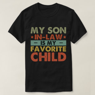 Camiseta Mi yerno es mi hijo favorito Family Groovy