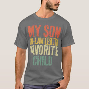 Camiseta Mi yerno es mi hijo favorito Padres Madres