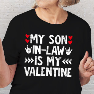 Camiseta Mi yerno es mi humor de San Valentín