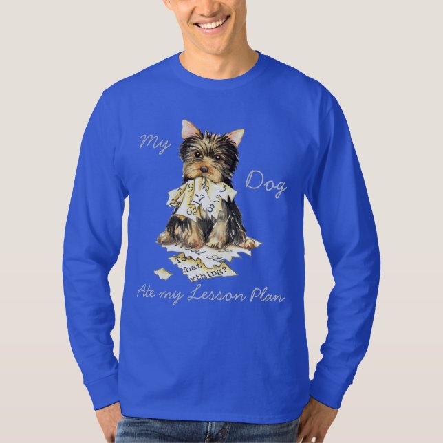 Camiseta Mi Yorkie comió mi plan de lección (Anverso)