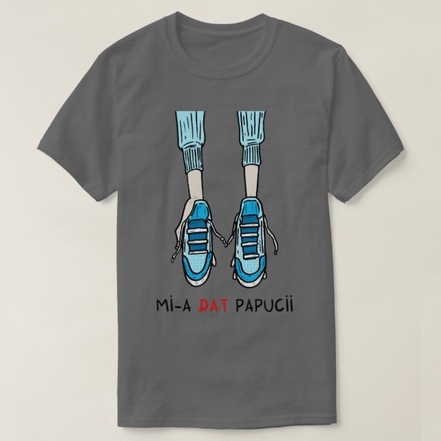 Camiseta Mia dat papucii (Diseño del anverso)