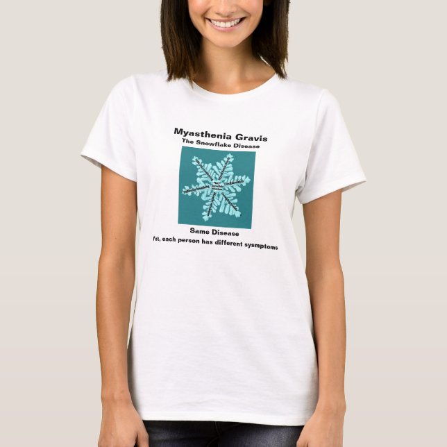 Camiseta Miastenia Gravis La Enfermedad Del Copo De Nieve - (Anverso)