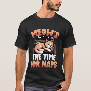 Camiseta Miau El Momento para Siestas Divertido Amante de G