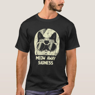 Camiseta Miau Lejos Tristeza Gato Positividad Gatito Posit