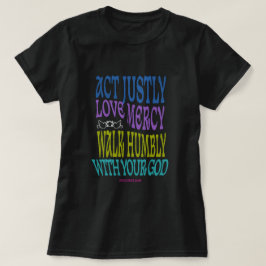 Camiseta Micah 6:8 Escritura Colorida