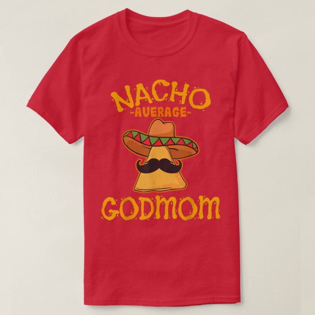 Camiseta Mican Cinco De Mayo Godmothe De Nacho (Diseño del anverso)
