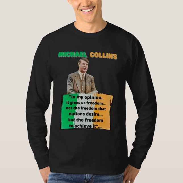 Camiseta Michael Collins irlandés Rebel Speech Irish Freedo (Anverso)