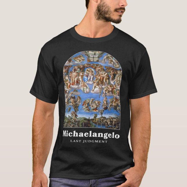 Camiseta Michelangelo Painting Last Judgment for an   1 (Anverso)