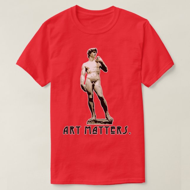 Camiseta Michelangelos David ART MATTERS (Diseño del anverso)