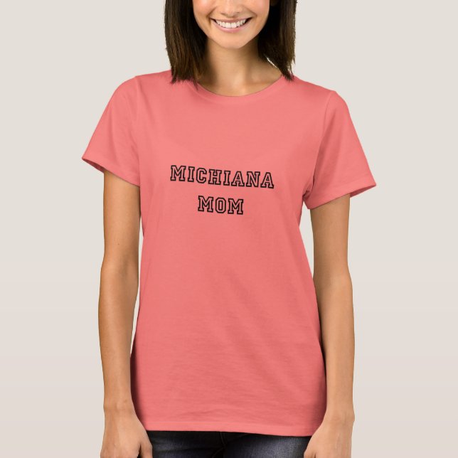 Camiseta Michiana Mom (Anverso)