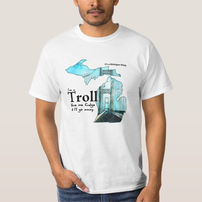 Camiseta Michigan Troll: ¡Dame Fudge! (Anverso)