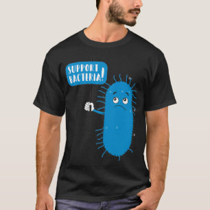 Camiseta Microbe Protesta Apoyo Microbiólogos Microbiólogos
