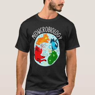 Camiseta Microbiología de Meowcrobiología Ciencia Bacteriol