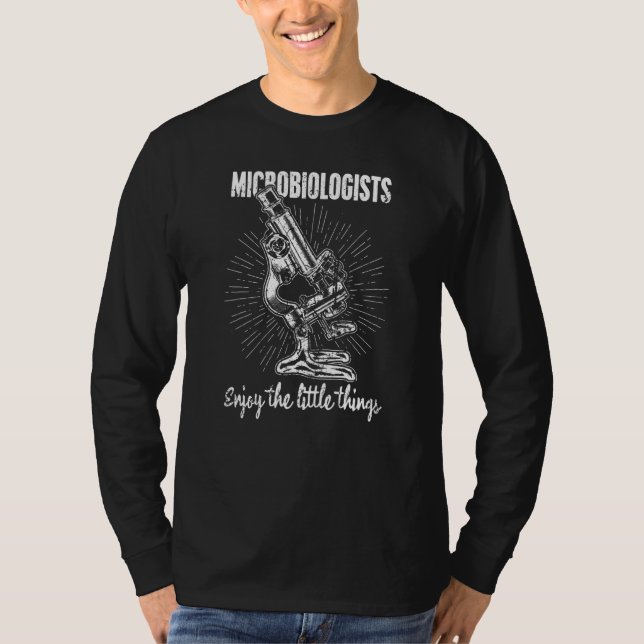 Camiseta Microbiologists Enjoy The Little Things Biologist  (Anverso)