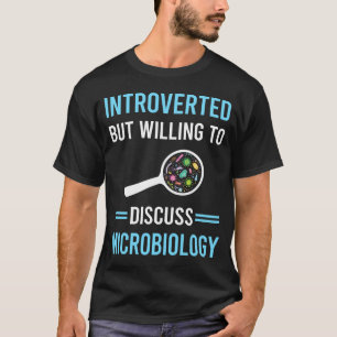 Camiseta Microbiólogo de Microbiología Introvertida