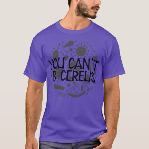 Camiseta Microbiólogo no puede B Cereus