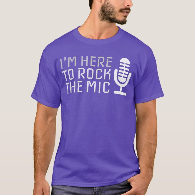 Camiseta Micrófono Estoy aquí para rockear el micrófono Kar (Anverso)