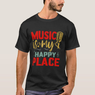 Camiseta Microphone of the Opera Goddess Music Is My Happy 