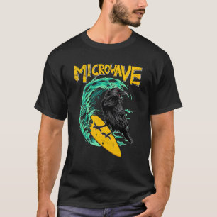 Camiseta Microwave Funny Surfer Raven Bird Crow