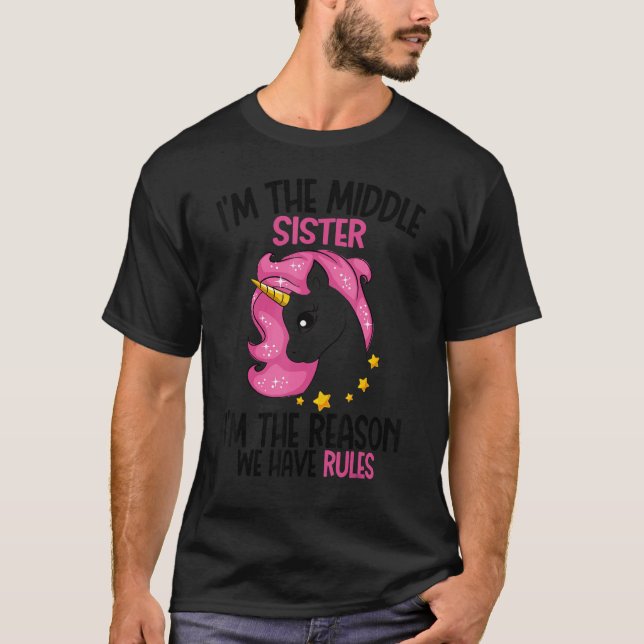 Camiseta Middle Sister I'm The Reason We Have Rules Magical (Anverso)