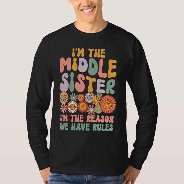 Camiseta Middle Sister  I'm The Reason We Have Rules Matchi (Anverso)