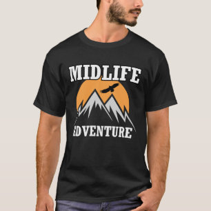 Camiseta Midlife Adventure Mountains divertida crisis de la