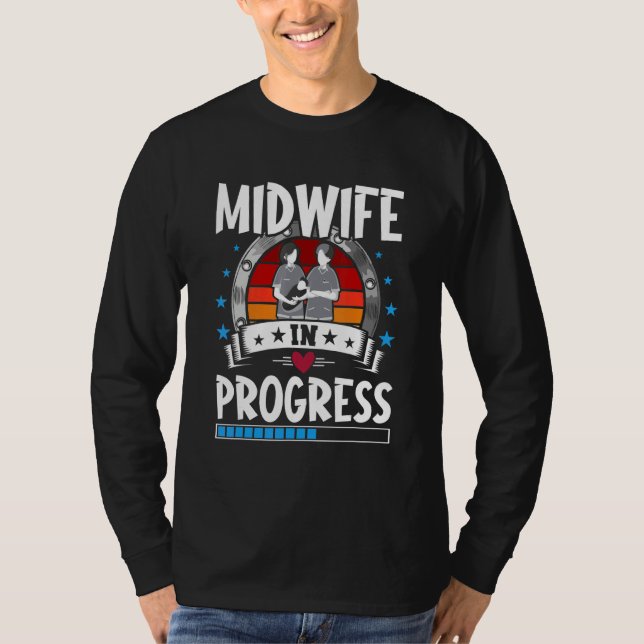 Camiseta Midwife In Progress Trainee Student (Anverso)