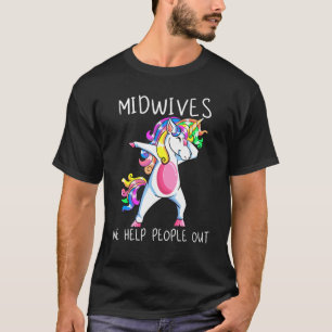 Camiseta Midwives We Help People Ou  Midwife Birth