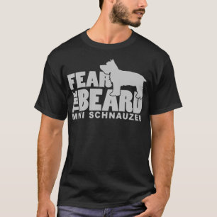 Camiseta Miedo a la barba - Un divertido pequeño perro Schn