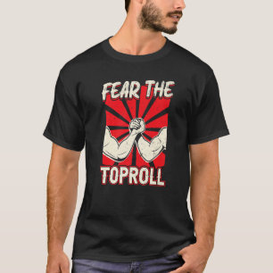 Camiseta Miedo A La Lucha Del Brazo De Toprol