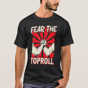 Camiseta Miedo A La Lucha Del Brazo De Toprol