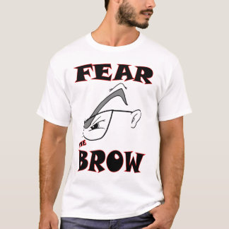CAMISETA MIEDO AL BROW